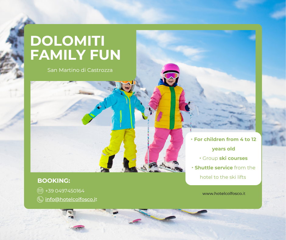 Dolomiti Family Fun: the ski holiday for the whole family